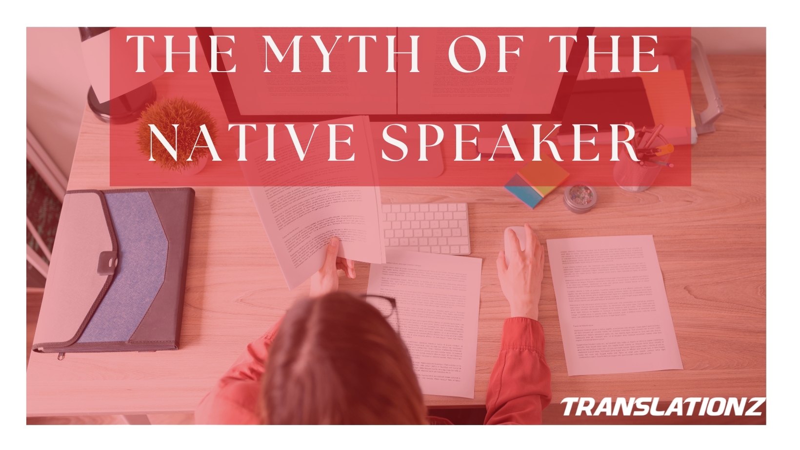Myth of the Native Speaker